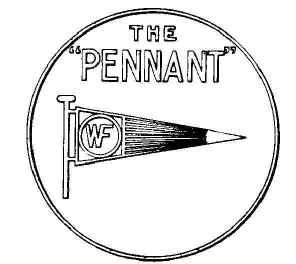 Trademark image for THE "PENNANT" WF