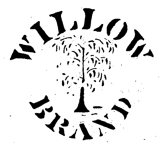 Trademark image for WILLOW BRAND
