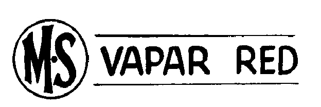 Trademark image for M.S VAPAR RED