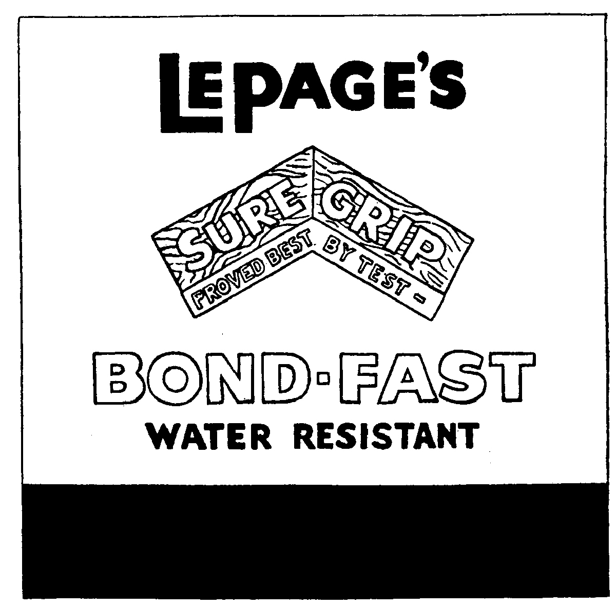 Trademark image for LEPAGE'S SURE GRIP BOND FAST.