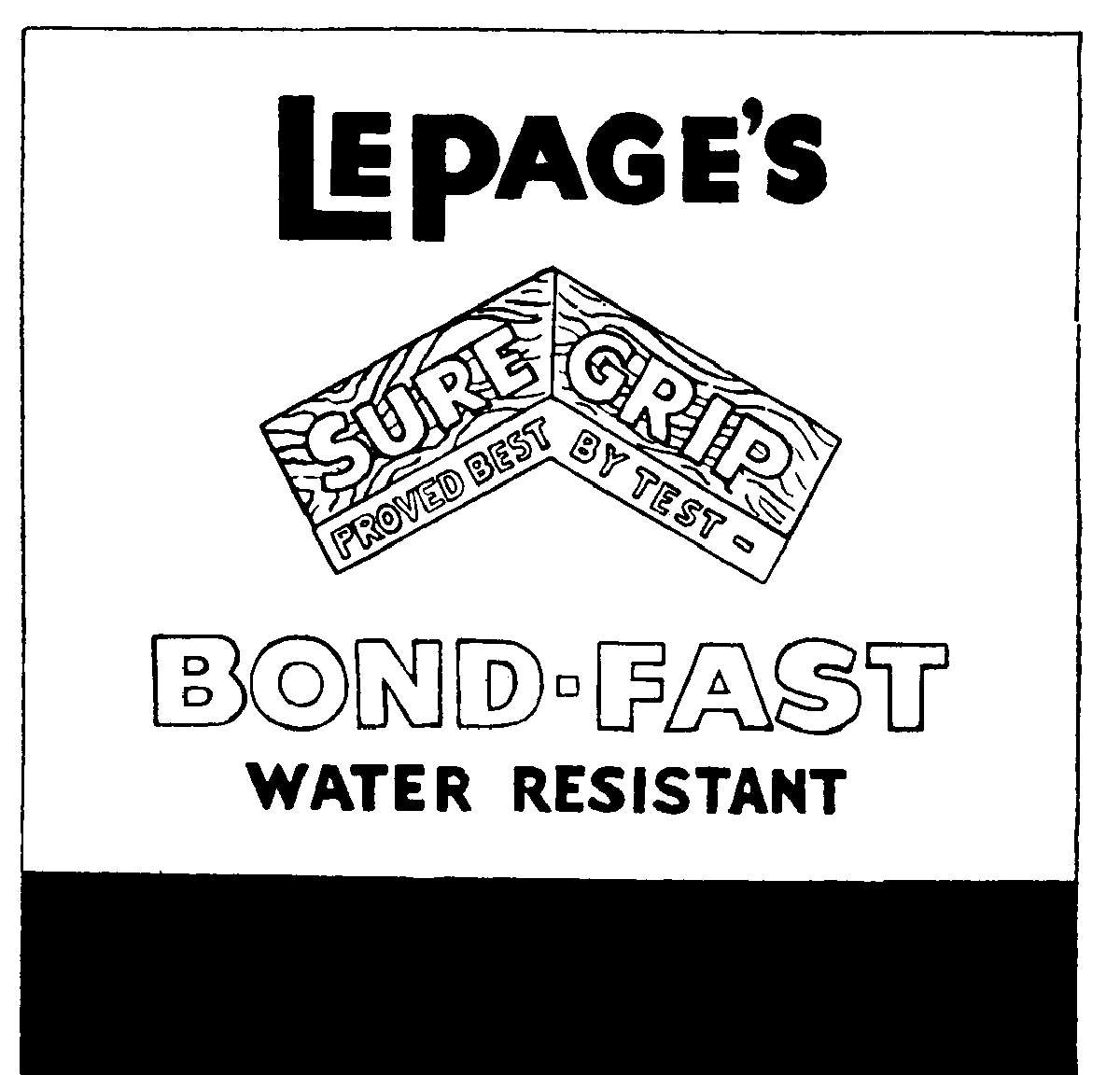 Trademark image for LEPAGE'S SURE GRIP BOND FAST